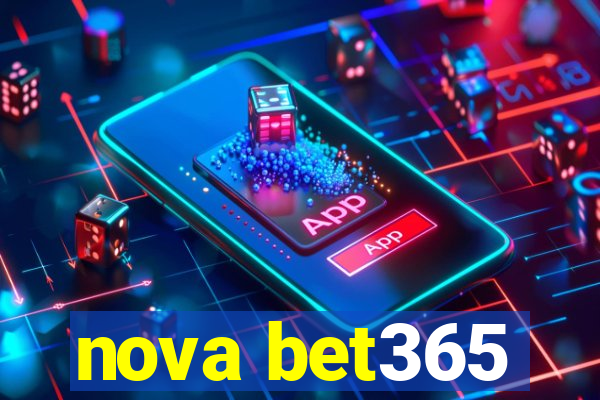 nova bet365